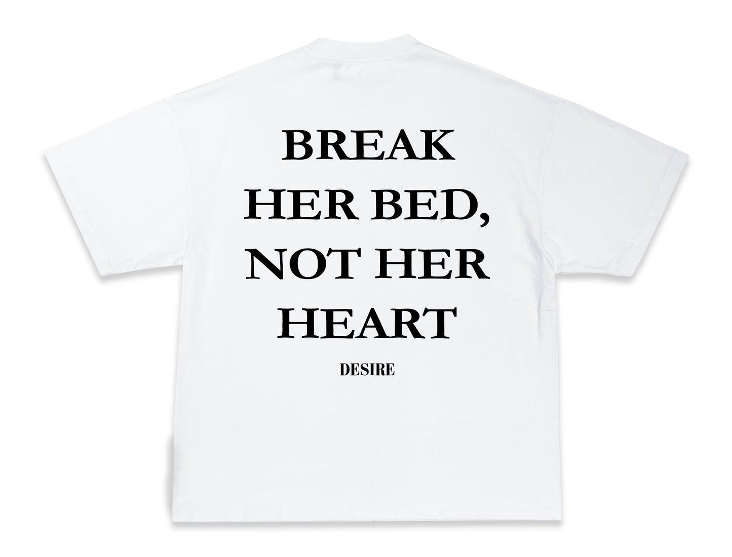 BREAK HER BED