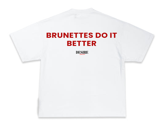 BRUNETTES